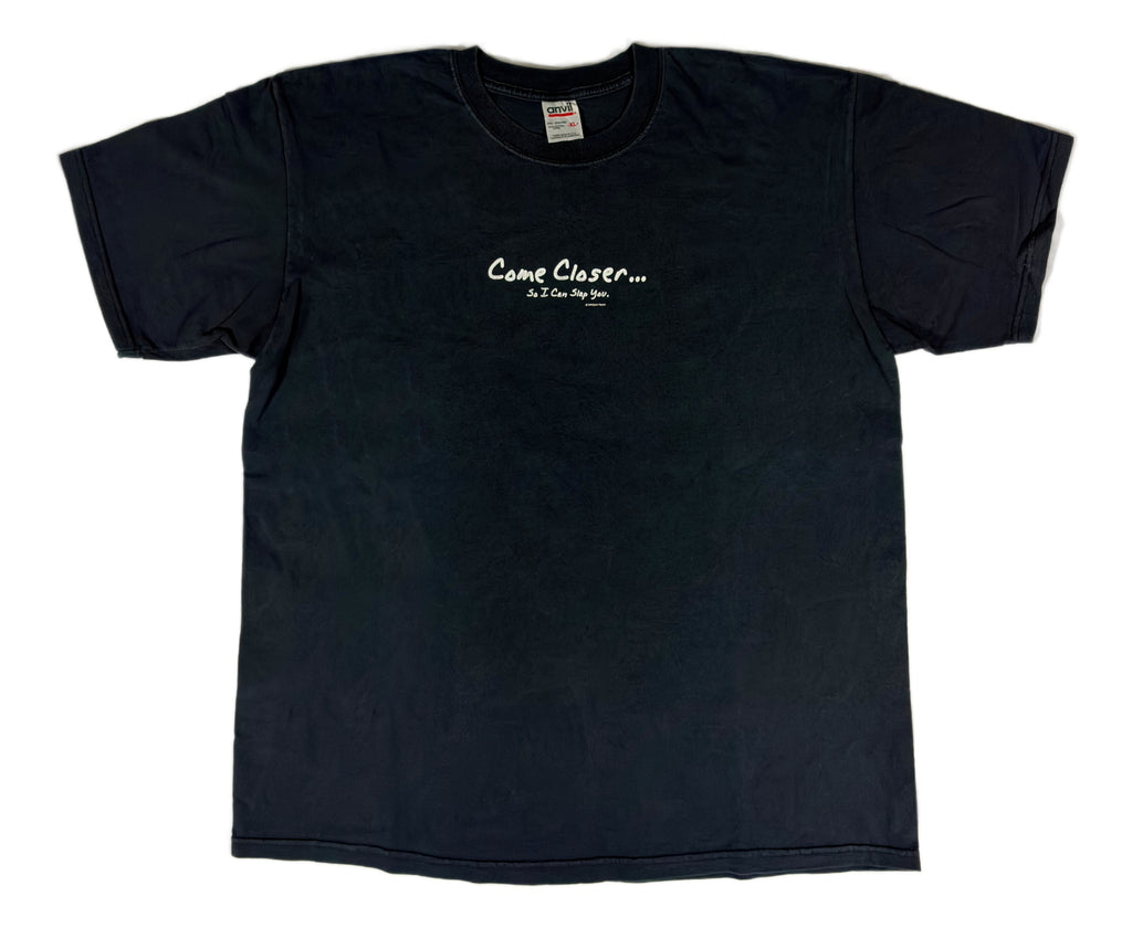 1999 Come Closer  - XL